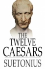 The Twelve Caesars - eBook