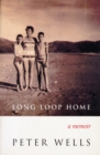 Long Loop Home : A Memoir - eBook