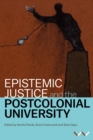 Epistemic Justice and the Postcolonial University - eBook