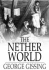 The Nether World - eBook