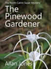 Pinewood Gardener - eBook