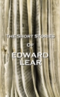 The Short Stories Of Edward Lear - eBook
