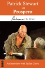 Patrick Stewart on Prospero (Shakespeare on Stage) - eBook