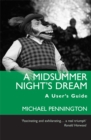 A Midsummer Night's Dream: A User's Guide - eBook