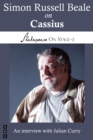 Simon Russell Beale on Cassius (Shakespeare On Stage) - eBook