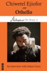Chiwetel Ejiofor on Othello (Shakespeare On Stage) - eBook