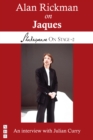 Alan Rickman on Jaques (Shakespeare On Stage) - eBook