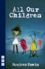 All Our Children (NHB Modern Plays) - eBook