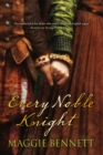 Every Noble Knight - eBook