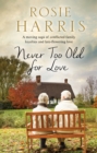 Never Too Old for Love - eBook