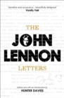 The John Lennon Letters : Edited and with an Introduction by Hunter Davies - Book