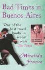 Bad Times In Buenos Aires - eBook