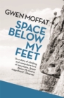 Space Below My Feet - Book