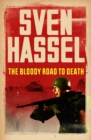 The Bloody Road To Death - Book