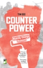 Counterpower : Making Change Happen - eBook