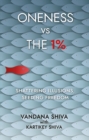 Oneness vs the 1% : Shattering Illusions, Seeding Freedom - eBook