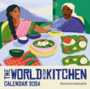 The World In Your Kitchen Calendar 2024 - Book