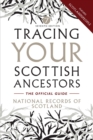 Tracing Your Scottish Ancestors - Book