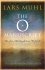 The O Manuscript : The Scandinavian Bestseller - Book