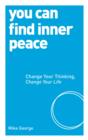 You Can Find Inner Peace - eBook
