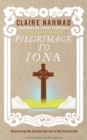 Pilgrimage to Iona - eBook