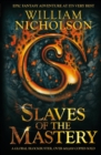 Slaves of the Mastery - eBook