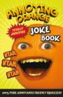 Annoying Orange Totally Annoying Joke Book - eBook