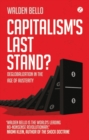 Capitalism's Last Stand? : Deglobalization in the Age of Austerity - eBook