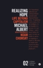 Realizing Hope : Life Beyond Capitalism - eBook