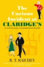 The Curious Incident at Claridge's - eBook