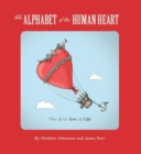 The Alphabet of the Human Heart - eBook