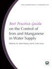 Best Practice Guide on the Control of Iron and Manganese in Water Supply - eBook
