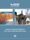 Framework for Energy Neutral Treatment for the 21st Century through Energy Efficient Aeration - eBook