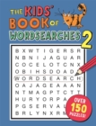 The Kids' Book of Wordsearches 2 - Book