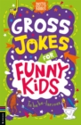 Gross Jokes for Funny Kids - Book