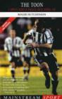 The Toon : A Complete History of Newcastle United Football Club - eBook