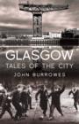 Glasgow : Tales of the City - eBook