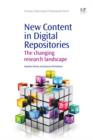 New Content in Digital Repositories : The Changing Research Landscape - eBook