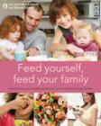Feed Yourself, Feed Your Family - eBook