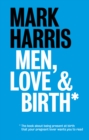 Men, Love & Birth - eBook