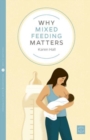 Why Mixed Feeding Matters - Book