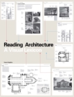 Reading Architecture : A Visual Lexicon - eBook