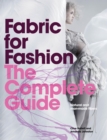 Fabric for Fashion: The Complete Guide : Natural and Man-made Fibres - eBook