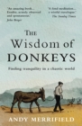 The Wisdom of Donkeys : Finding Tranquility in a Chaotic World - eBook