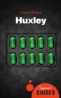 Huxley : A Beginner's Guide - eBook