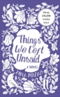 Things We Left Unsaid : The award-winning bestseller - eBook