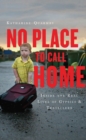 No Place to Call Home : Inside the Real Lives of Gypsies and Travellers - eBook