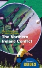 The Northern Ireland Conflict : A Beginner's Guide - eBook