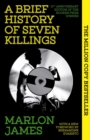 A Brief History of Seven Killings : WINNER OF THE MAN BOOKER PRIZE - eBook