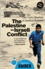 The Palestine-Israeli Conflict : A Beginner's Guide - eBook
